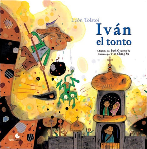 Iván el tonto | León Tolstoy
