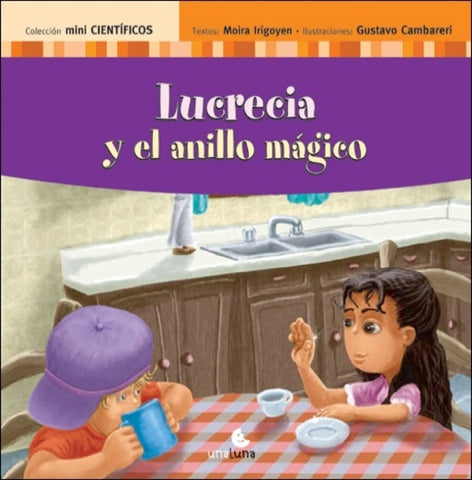 Lucrecia y el anillo mágico | Irigoyen, Cambareri