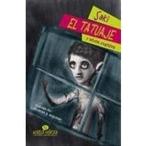 El tatuaje y otros cuentos | S