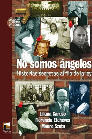 No somos ángeles | Caruso, Szeta, Etcheves