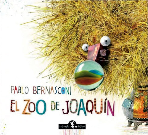 EL ZOO DE JOAQUIN.. | Pablo Bernasconi