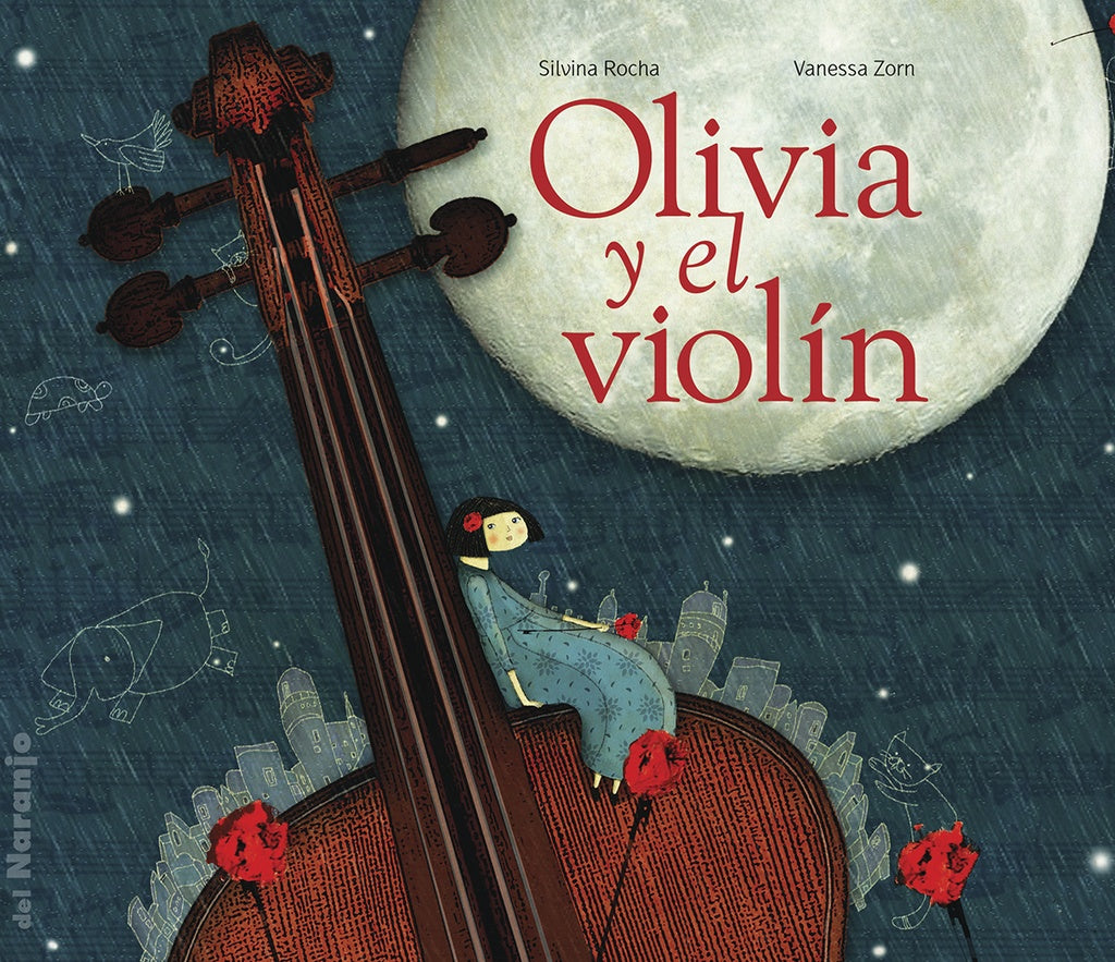 Olivia y el violín | Silvina  Rocha