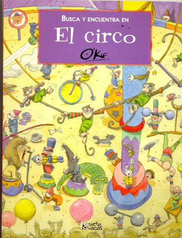 Busca y encuentra en el circo | O''Kif