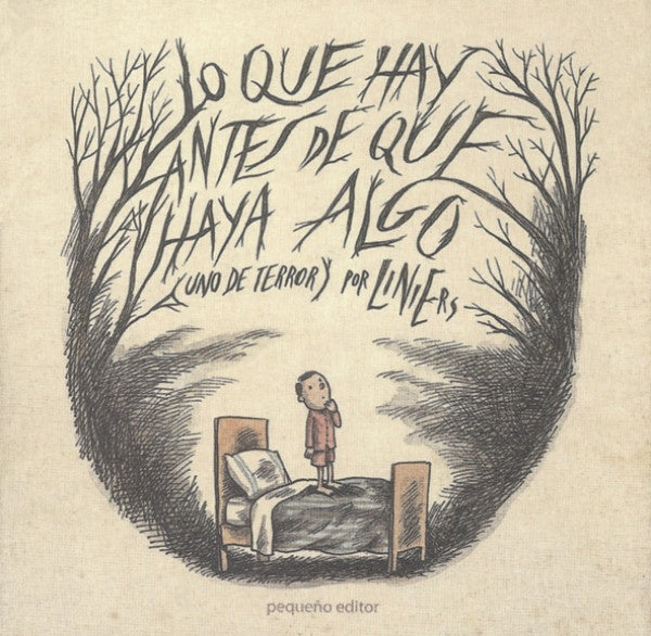 LO QUE HAY ANTES DE QUE HAYA ALGO | Liniers