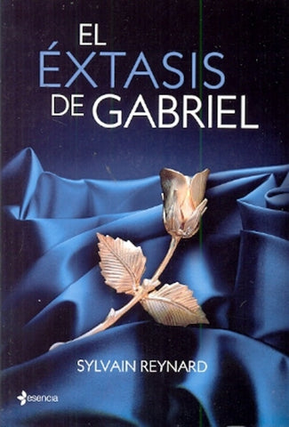 El éxtasis de gabriel | Sylvain Reynard