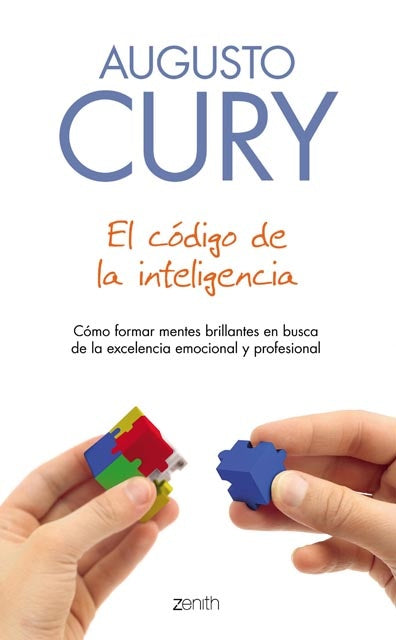 EL CODIGO DE LA INTELIGENCIA- FALLADO | Augusto Cury