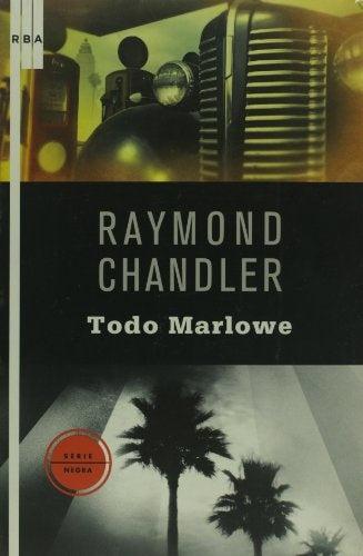 Todo Marlowe | Raymond Chandler