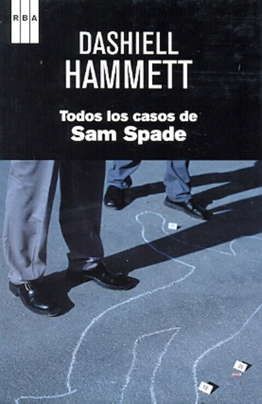 Todos los casos de Sam Spade | Dashiell Hammett