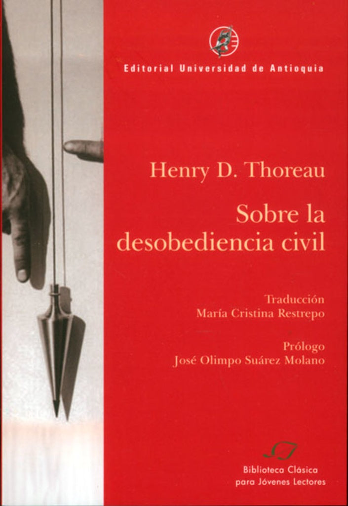 SOBRE LA DESOBEDIENCIA CIVIL | Henry D. Thoreau