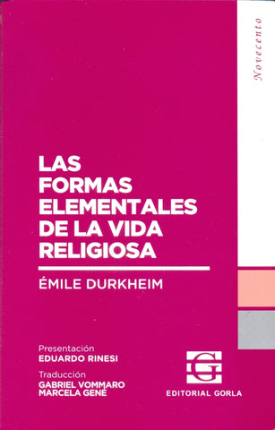 LAS FORMAS ELEMENTALES DE LA VIDA RELIGIOSA | Emile  Durkheim