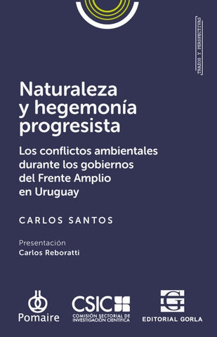 NATURALEZA Y HEGEMONIA PROGRESISTA.. | Carlos  Santos