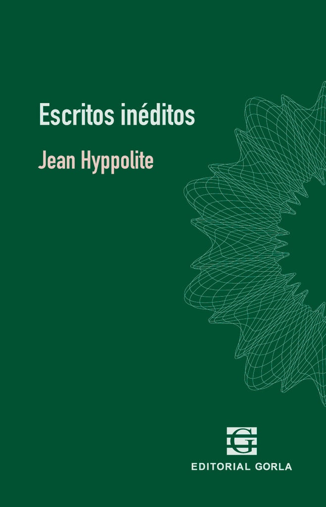 ESCRITOS INEDITOS.. | Jean Hyppolite