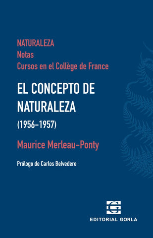 EL CONCEPTO DE LA NATURALEZA (1956-1957).. | Maurice Merleau-Ponty