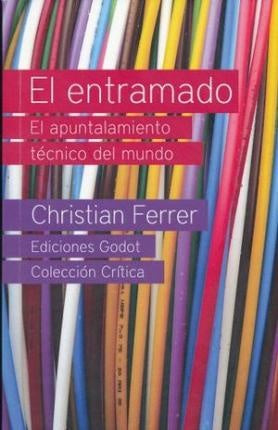 ENTRAMADO, EL