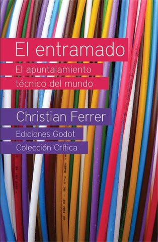 ENTRAMADO, EL