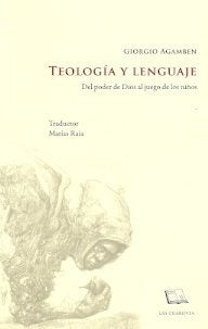 TEOLOGÍA Y LENGUAJE | GIORGIO AGAMBEN