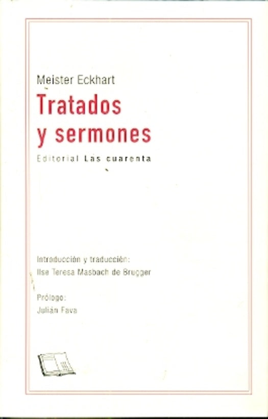 TRATADOS Y SERMONES | MEISTER ECKHART