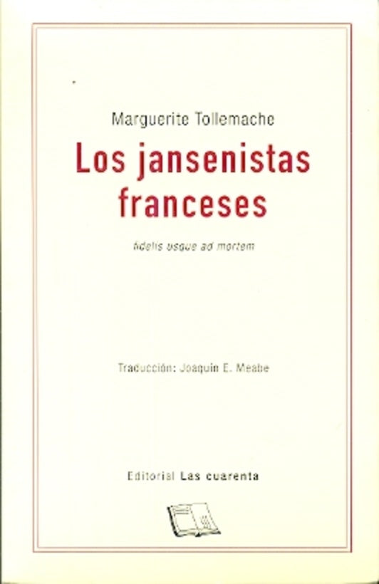 LOS JANSENISTAS FRANCESES | MARGUERITE TOLLEMACHE
