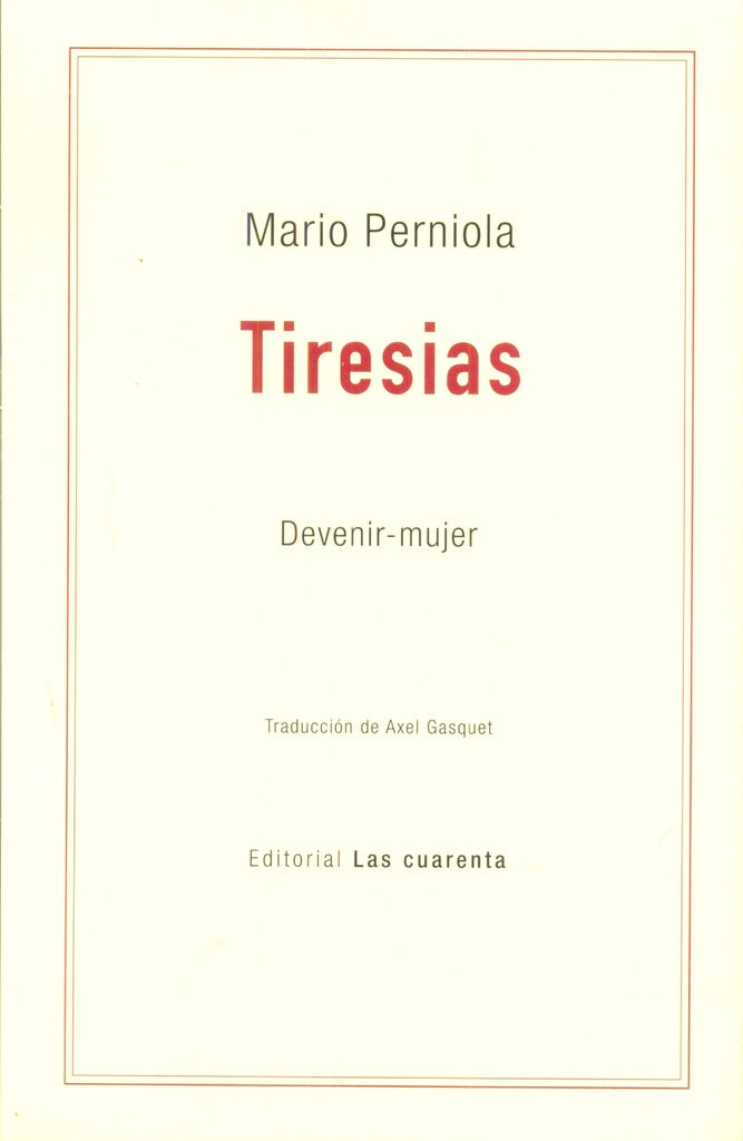 TIRESIAS. DEVENIR-MUJER | MARIO PERNIOLA