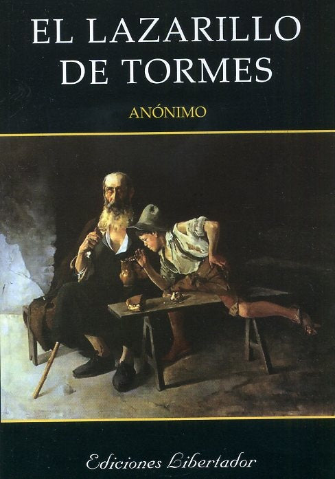 LAZARILLO DE TORMES..* | Anónimo