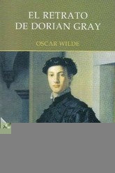 El Retrato de Dorian Gray | Oscar Wilde