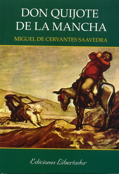 DON QUIJOTE DE LA MANCHA | Miguel de Cervantes, Saavedra
