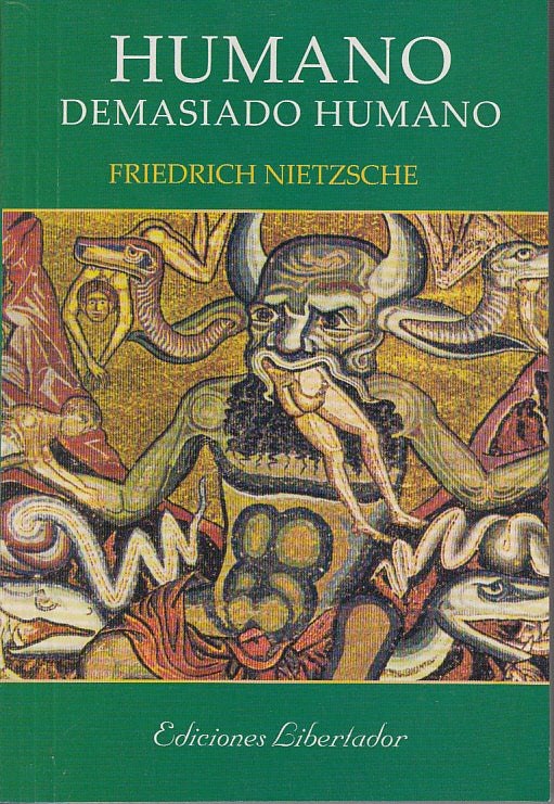HUMANO DEMASIADO HUMANO | Friedrich Nietzsche