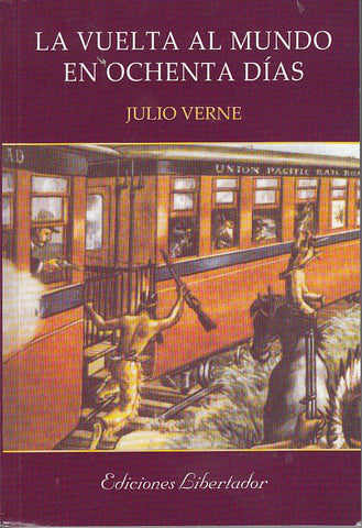LA VUELTA AL MUNDO EN 80 DIAS..* | Julio Verne