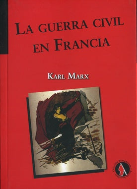 La guerra civil en Francia | Marx, Pujalte, Ohanian
