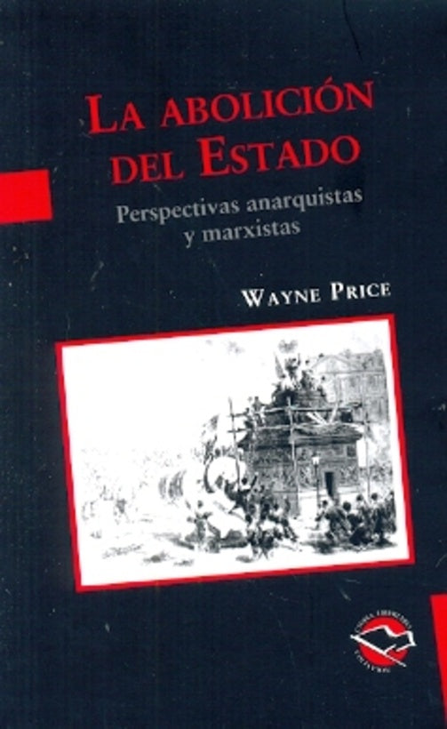 La Abolicion Del Estado | Price  Wayne