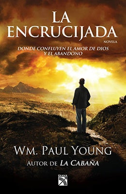 La Encrucijada (AUT) | WM. Paul  Young
