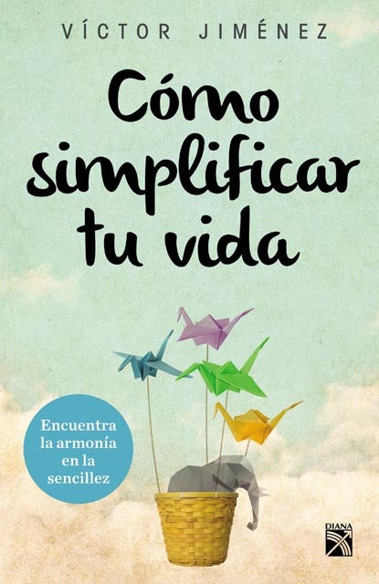Como Simplificar tu Vida (AUT) | Victor Jiménez