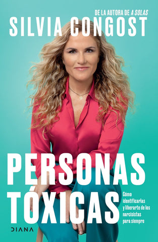 PERSONAS TÓXICAS | CONGOST SILVA