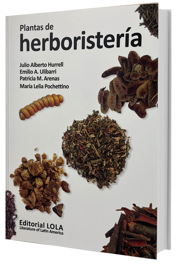 PLANTAS DE HERBORISTERÍA.. | Julio Alberto Hurrell