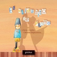 El soldadito de plomo | Cinetto, Degliuomini