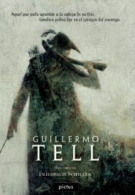 Guillermo tell  | Friedrich Schiller