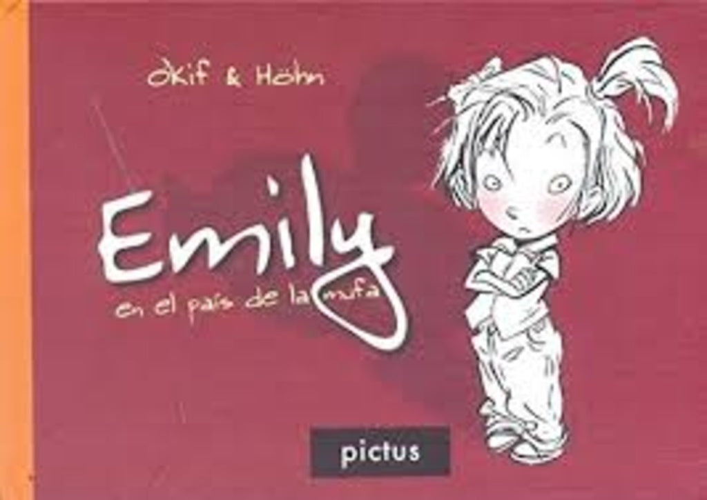 EMILY EN EL PAÍS DE LA MUFA.. | GUILLERMO  HOHN