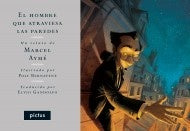 EL HOMBRE QUE ATRAVIESA LAS PAREDES | MARCEL  AYME