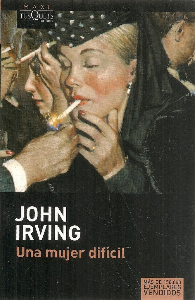 Una mujer difícil | Irving, Fibla