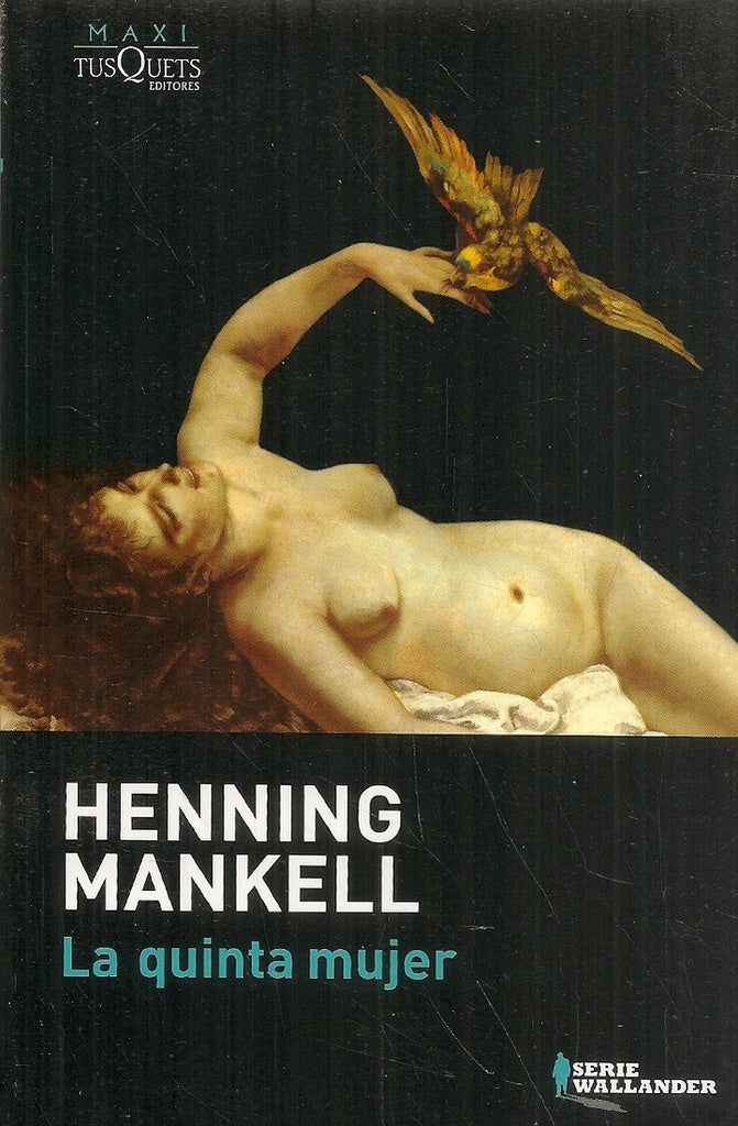 La quinta mujer | Henning Mankell