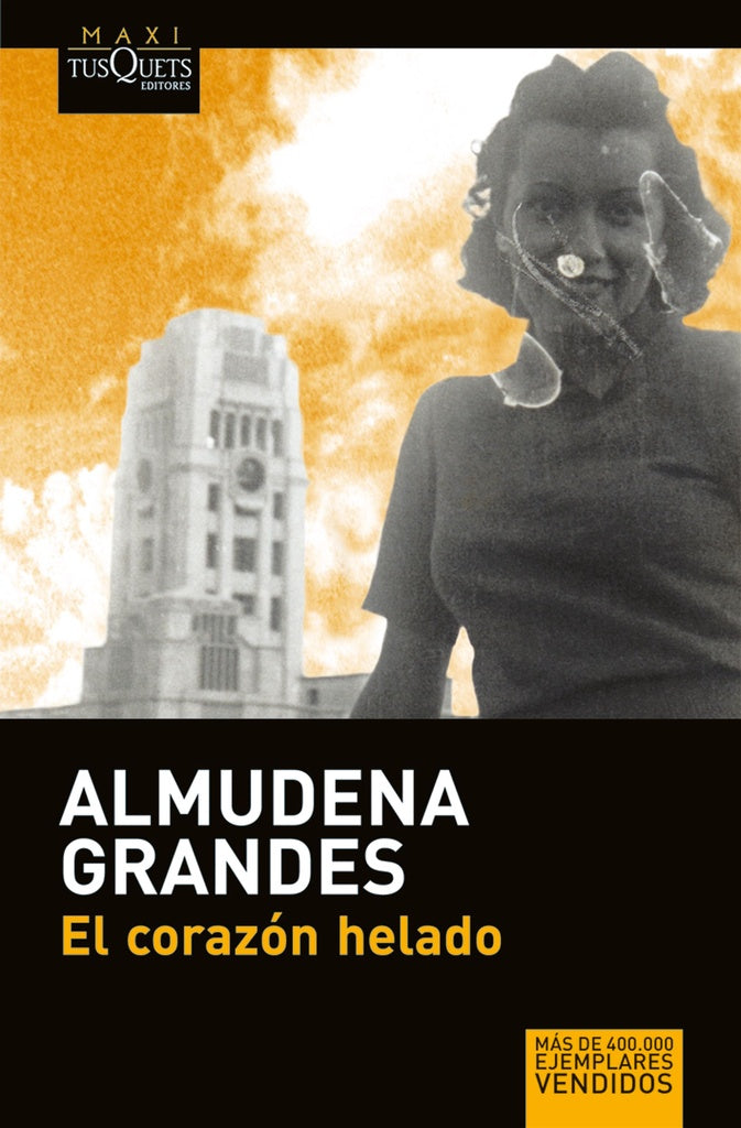 EL CORAZON HELADO | Almudena Grandes