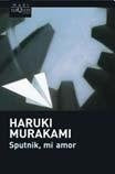 SPUTNIK, MI AMOR | Haruki Murakami