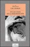 En las cimas de la desesperación | Cioran, Panizo