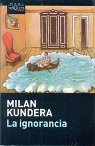 LA IGNORANCIA | Milan Kundera
