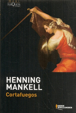 Cortafuegos * | Henning Mankell