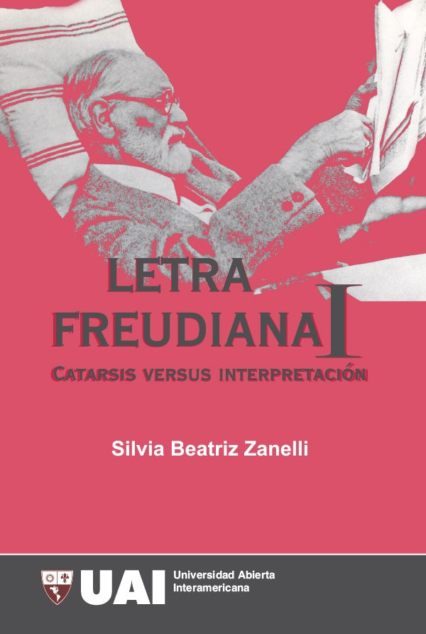 Letra Freudiana I | Silvia Beatriz Zanelli