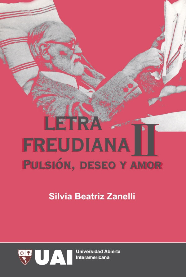 Letra Freudiana II | Silvia Beatriz Zanelli