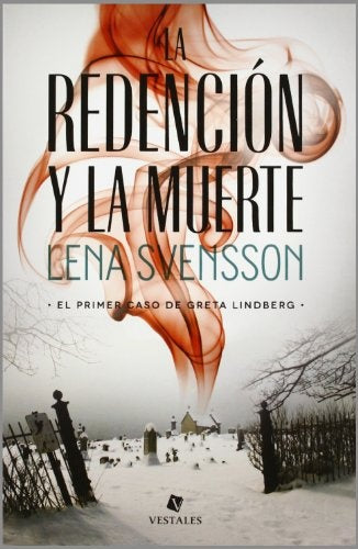 LA REDENCION Y LA MUERTE | LENA SVENSSON