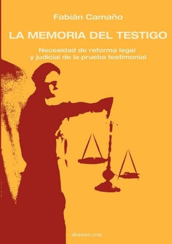 La memoria del testigo | Fabián Camaño