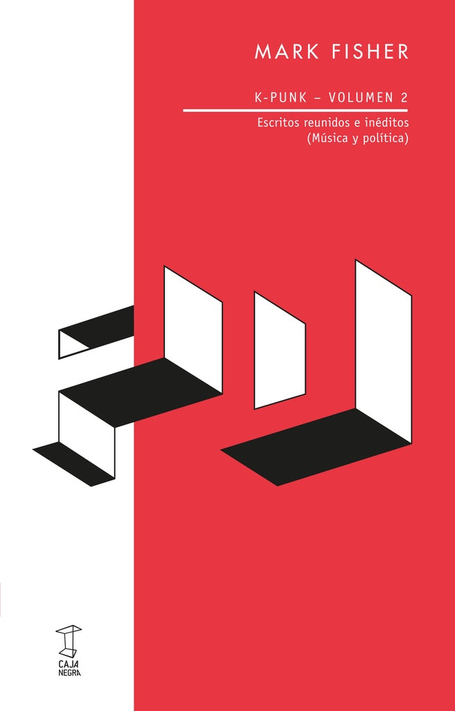 K-PUNK. VOLUMEN 2.. | Mark Fisher